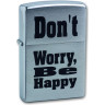 Зажигалка Zippo Don't Worry, Brushed Chrome 200 Don.t worry